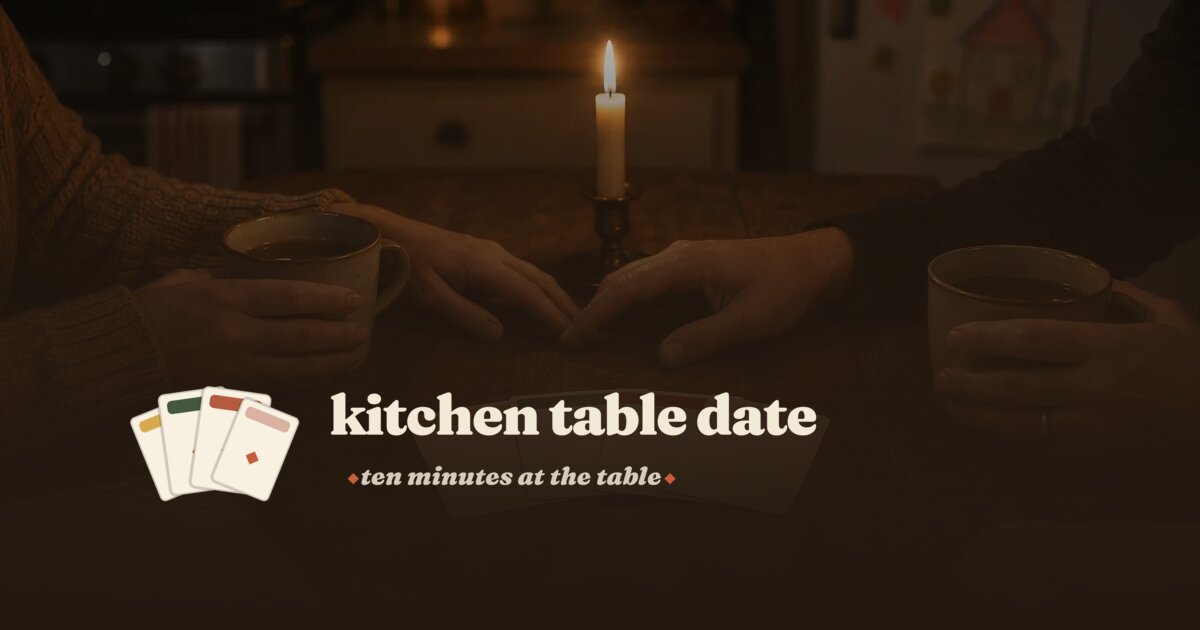 Kitchen Table Date — the complete collection by candlelight